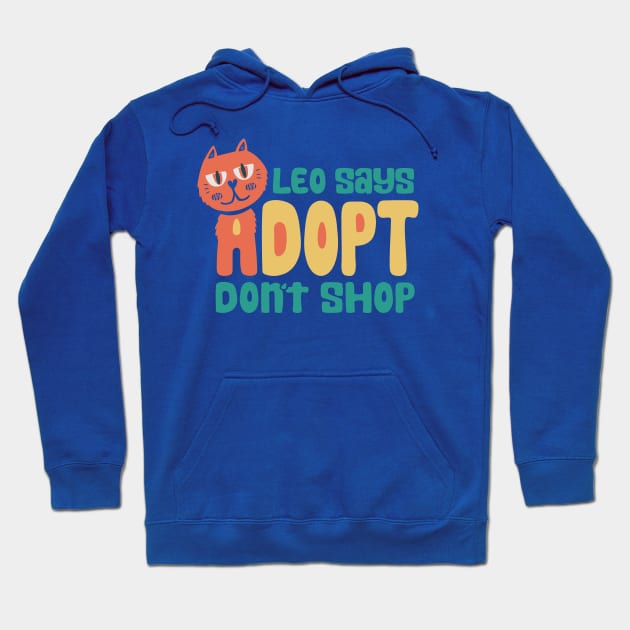 Adopt dont shop! Hoodie by McCann Made